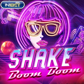 shake boom boom